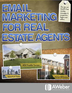 Email Marketing for Real Estate Agents Email Marketing for Real Estate Agents