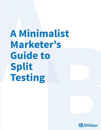 Minimalist Marketer's Guide to Split Testing Minimalist Marketer's Guide to Split Testing