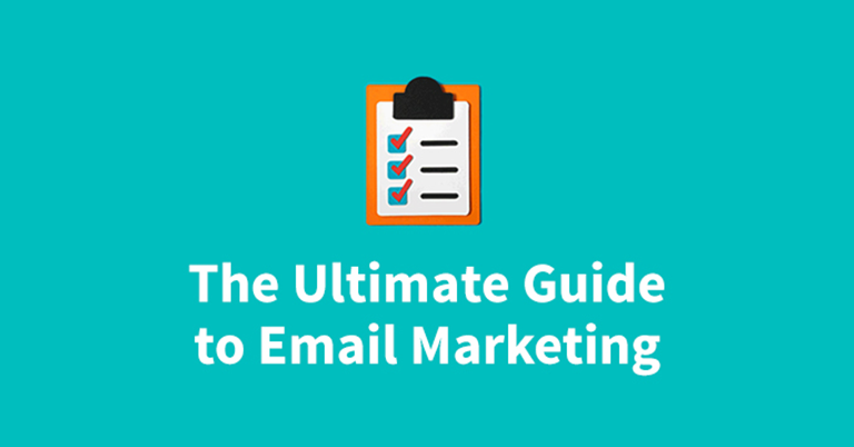 Ultimate Guide to Email Marketing