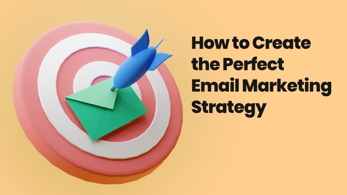 Illustration representing creating the perfect email marketing strategy