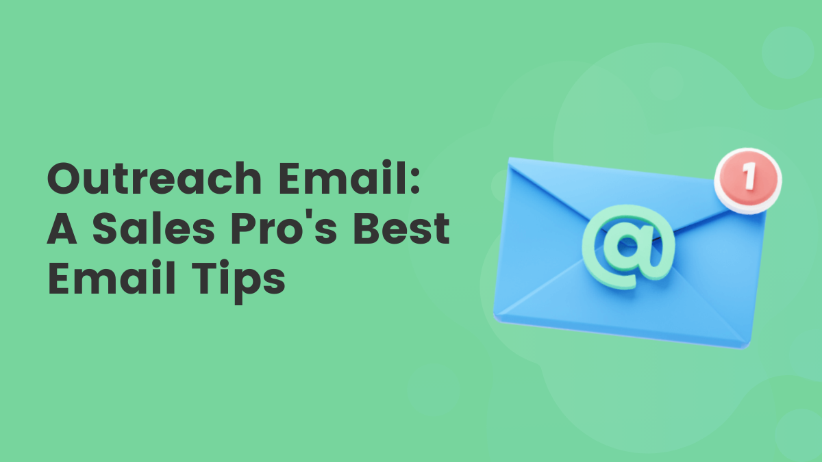 Best Outreach Email Tips