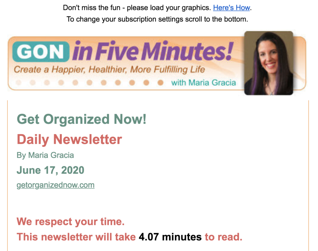 GetOrganizedNow.com email highlighting the time it will take to read the email.