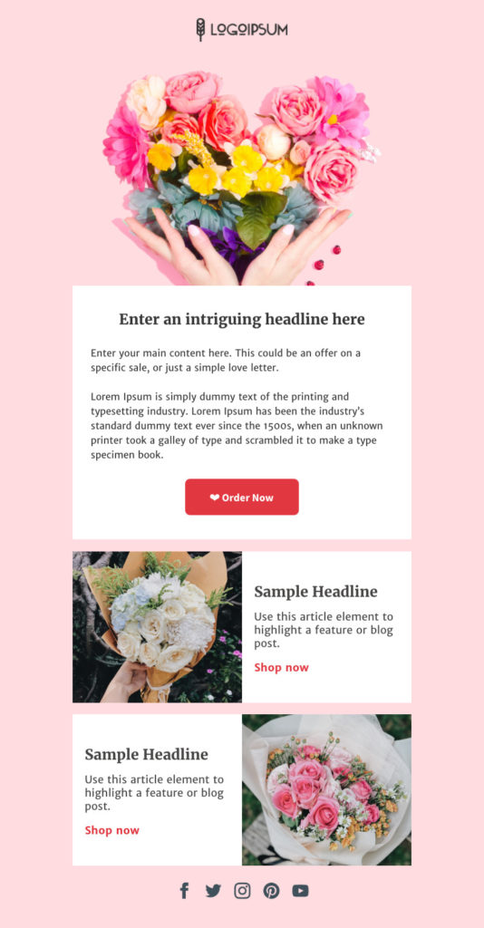 Valentine's day newsletter template with a picture of flowers, three sections for copy, and a CTA