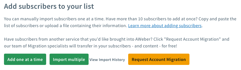A screen showing how to add subscribers to your newsletter list in AWeber.