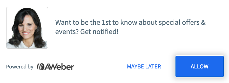 A web push notification request that says "Want to be the 1st to know about special offers & events? Get notified!"