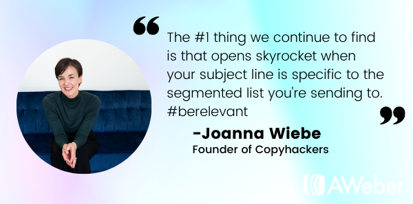 Email subject line best practices advice from Joanna Wiebe