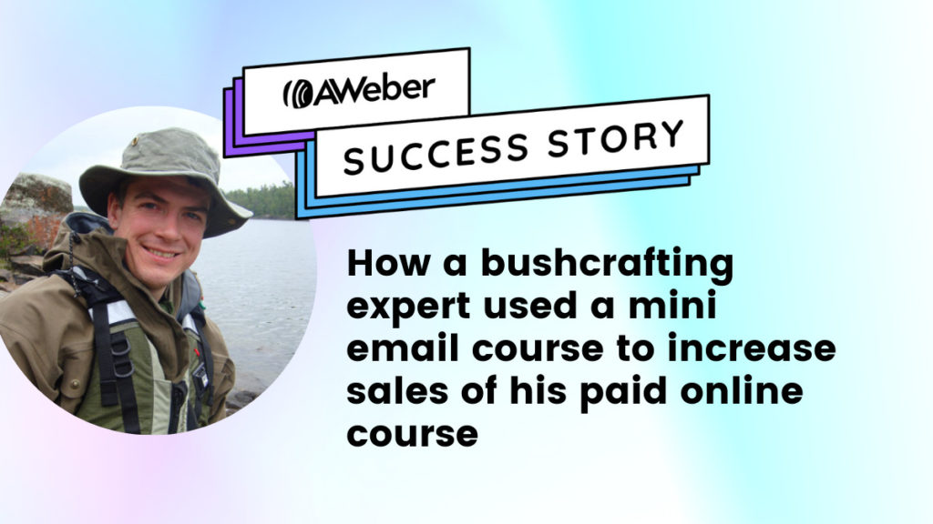 AWeber customer success story with Paul Kirtley