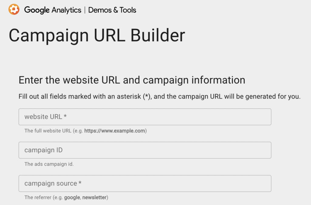 Google's campaign URL builder, where you can add the website URL and campaign information to create your UTM code.
