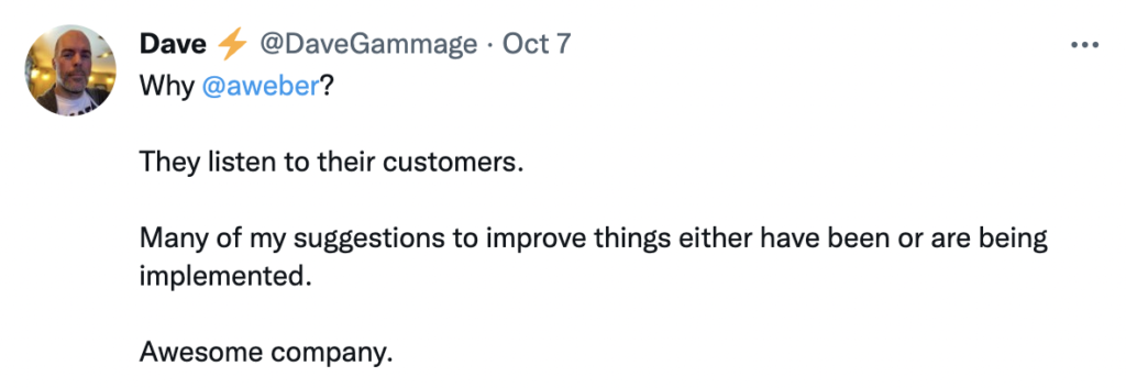 A tweet that says "Why @aweber? They listen to their customers."