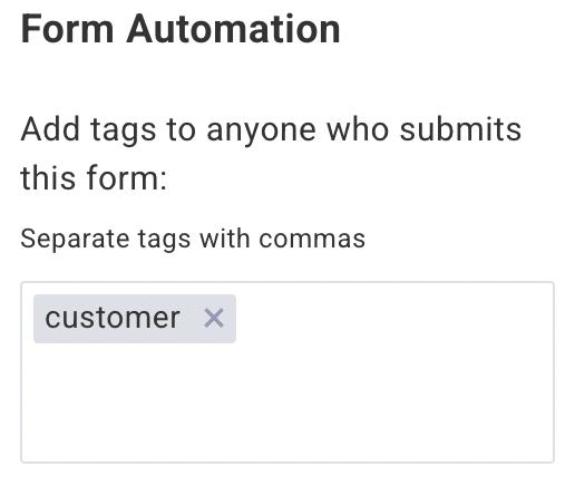Add tags to your subscribers when they fill out a form you created in AWeber.