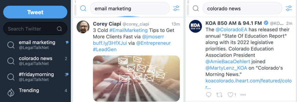 A TweetDeck dashboard with searches for email marketing and Colorado news.