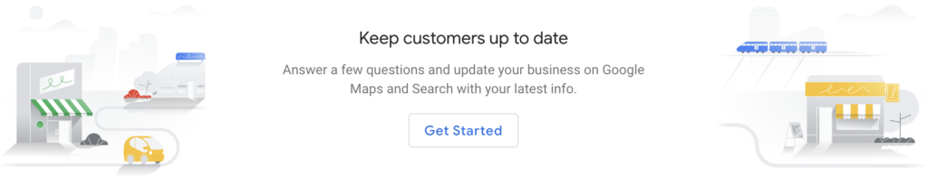 Google My Business dashboard explaining you can update your business on Google maps and search.