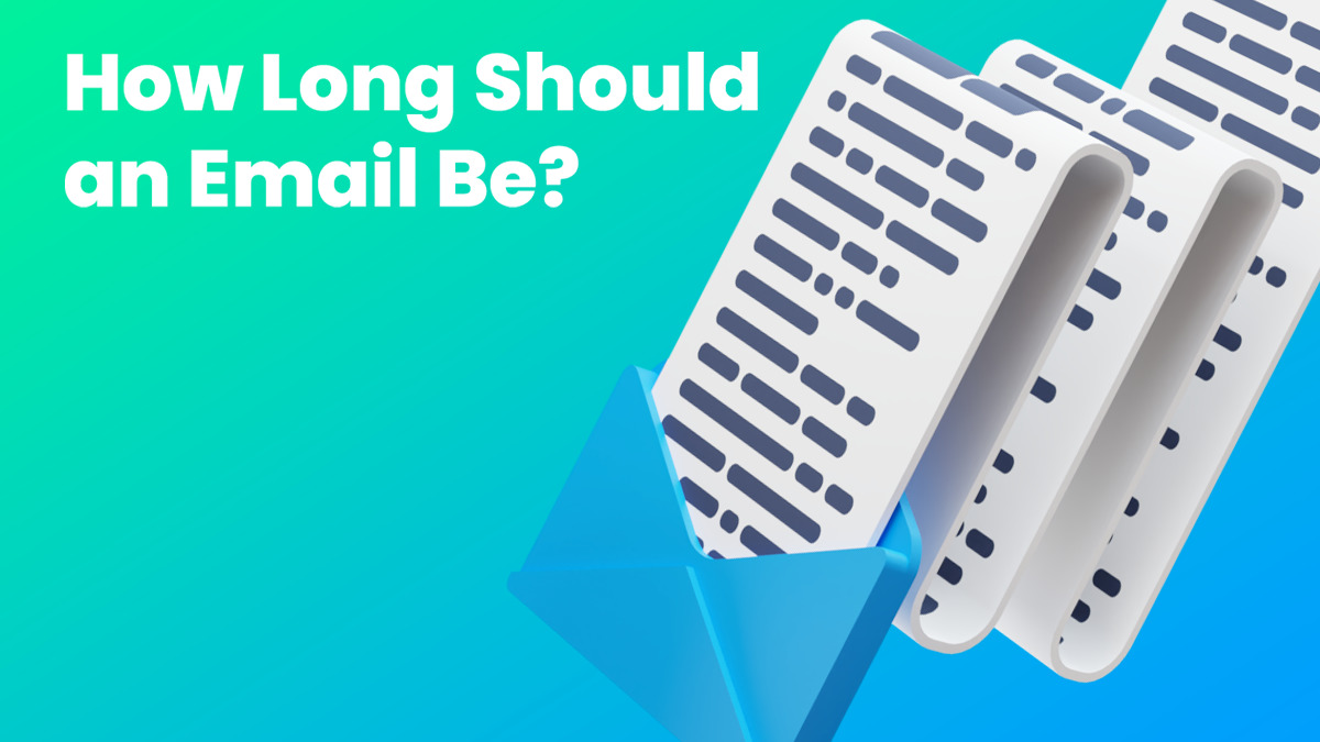 How Long Should an Email Be?