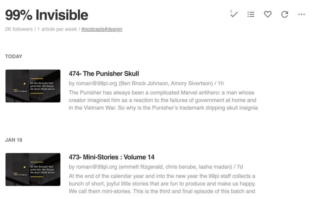 99% Invisible's Podcast RSS feed as it's shown in Feedly.