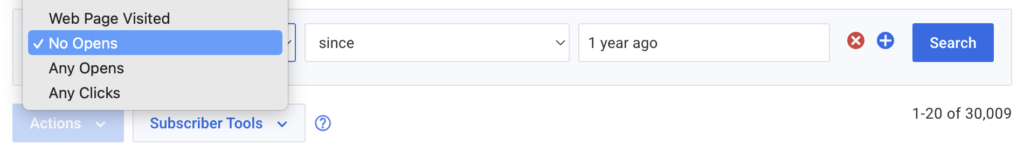 Subscriber filter with "No Opens," "Since," "1 year ago" selected.