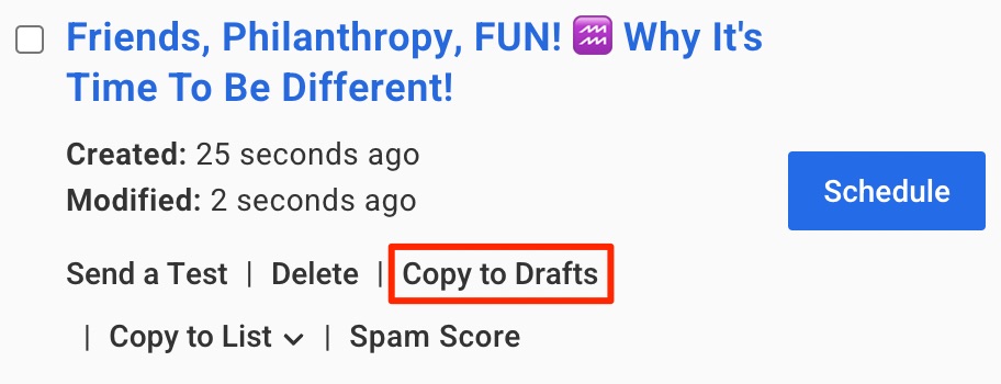 A draft email with the subject line "Friends, Philanthropy, FUN! ♒ Why It's Time To Be Different!" and the link "Copy to Drafts" circled in red.