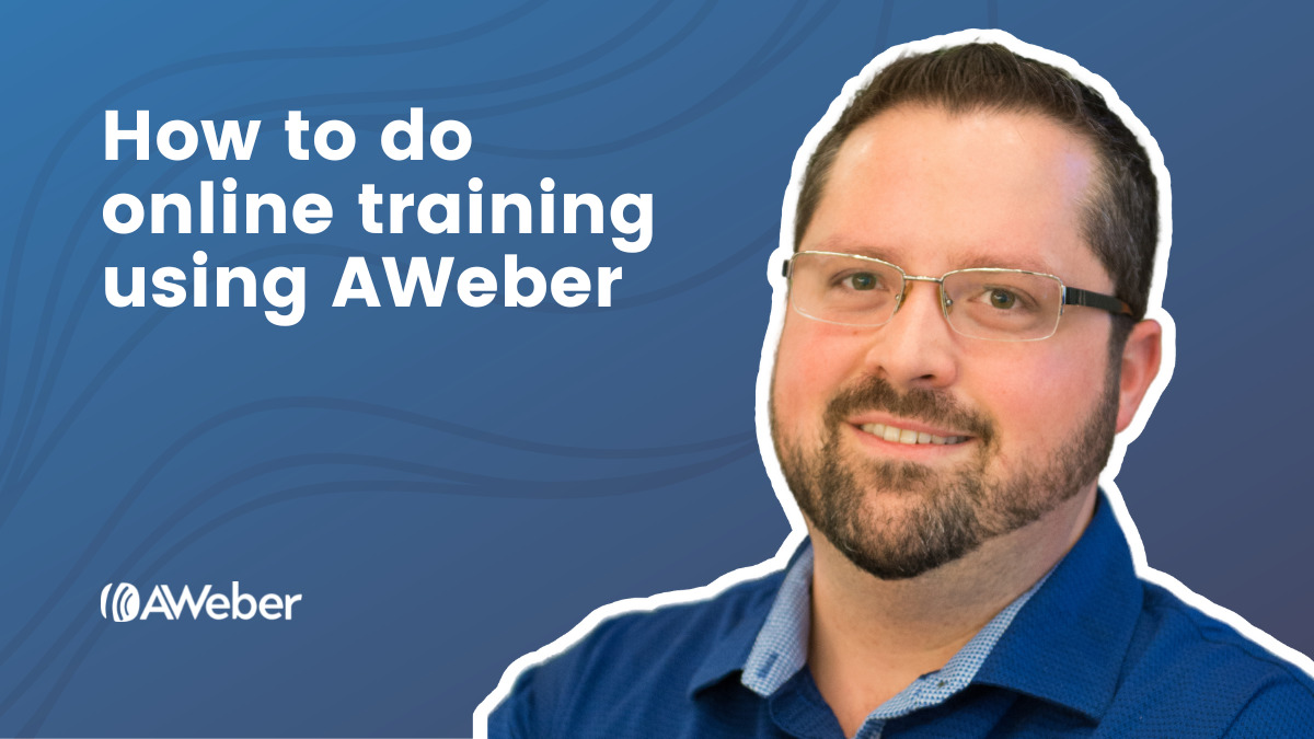 How to do online training using AWeber