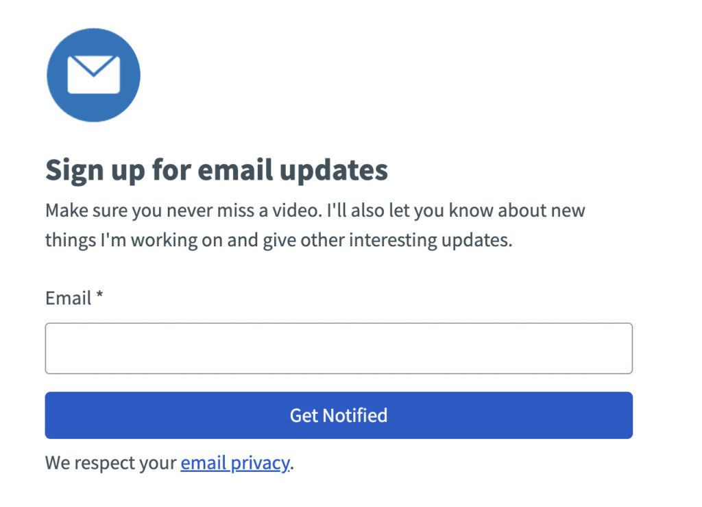 A simple sign up form that says "Sign up for email updates."