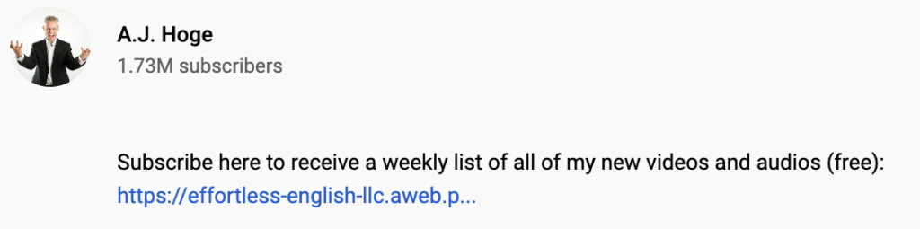 On YouTube, AJ Hoge says "Subscribe here for a weekly list of new videos and audio (free)" with a link to his landing page.