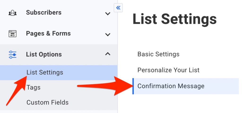 Paramètres de liste sous Options de liste dans le menu AWeber.  Cliquez sur Message de confirmation sous les paramètres de la liste.