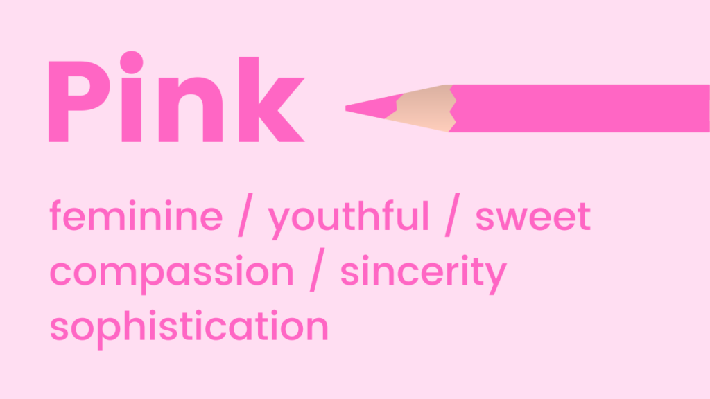 The meaning of the color pink