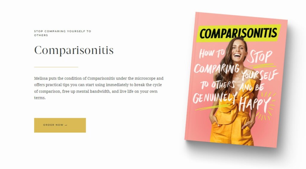 Author Melissa Ambrosini describes her book, Comparisonitis, in one sentence beneath the title and headline, “Stop comparing yourself to others.”