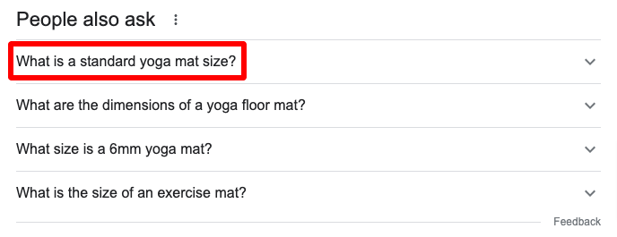 Screen shot of People Also Ask found in a Google search for "what is a standard yoga mat size"
