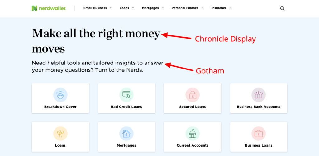 NerdWallet using two fonts in their blog, Chronicle Display for the headers and Gotham for the body
