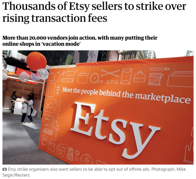 An article with the title "Thousands of Etsy sellers to strike over rising transaction fees"