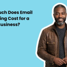 How Much Does Email Marketing Cost for a Small Business