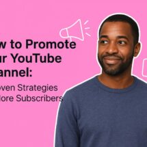How to promote your YouTube channel