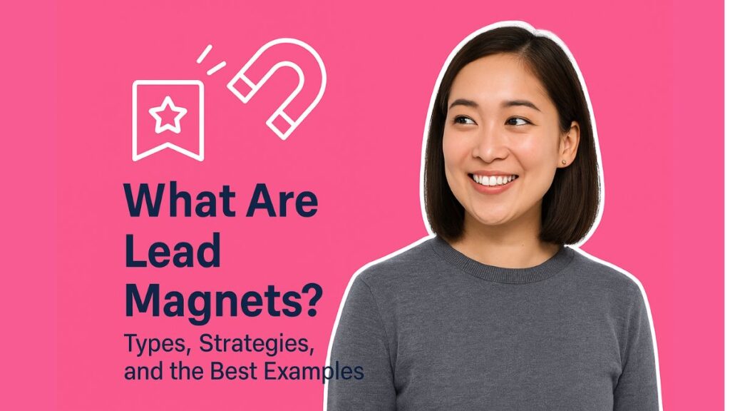 what are lead magnets