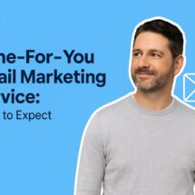 Done-For-You Email Marketing Service What to Expect