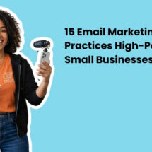 The Email Marketing Best Practices High-Performing Small Businesses Follow