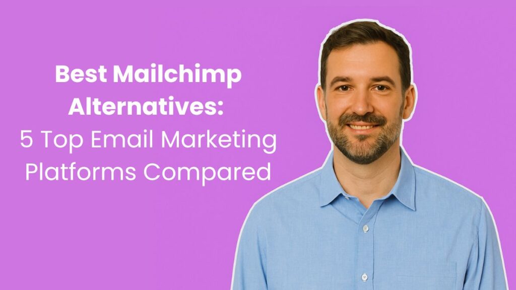 Best Mailchimp Alternatives 5 Top Email Marketing Platforms Compared