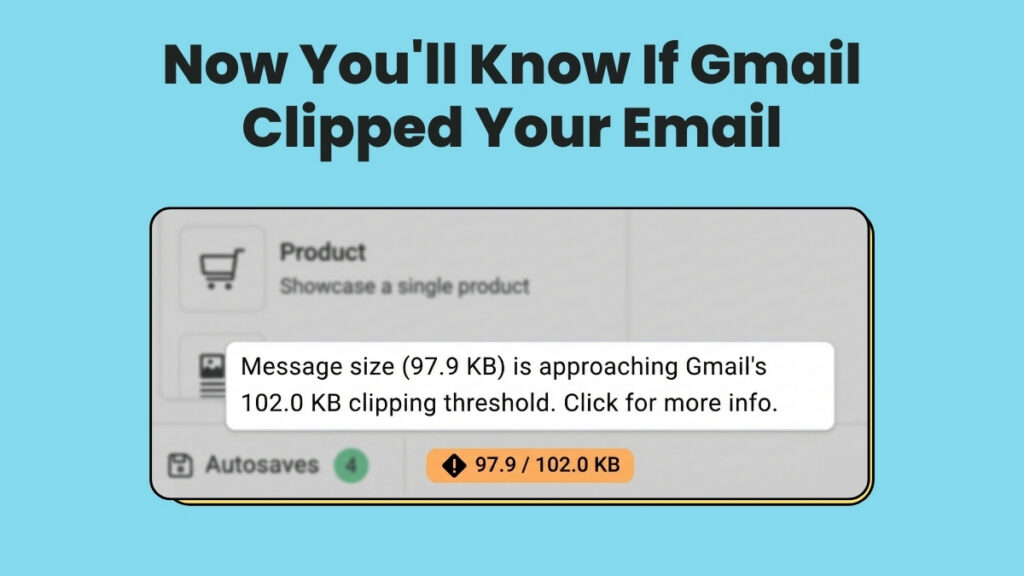 Now you'll know if Gmail Clipped your email