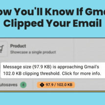 Now you'll know if Gmail Clipped your email